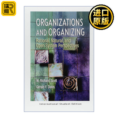Organizations and Organizing    W.Richard Scott