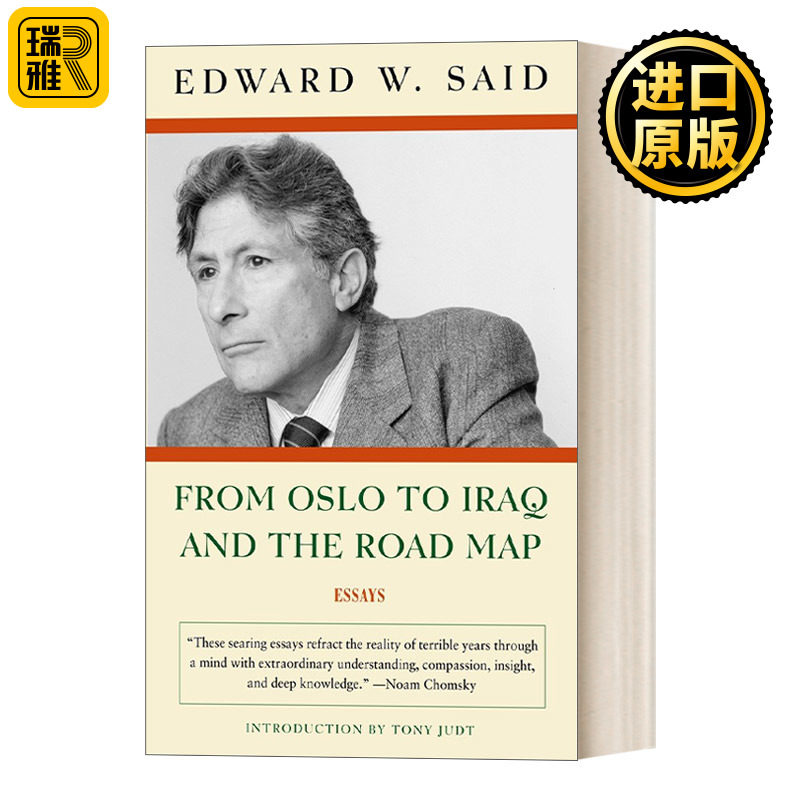 From Oslo to Iraq and the Road Map Essays Edward W Said