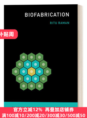 英文版 Biofabrication 国际生物制造 MIT新概念知识读本 生物医学 进化 人类学 Ritu Raman