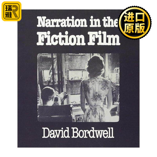 英文原版 Narration in the Fiction Film 电影叙事 剧情中的叙述活动 David Bordwell认知电影理论创始人 进口英语原版书籍