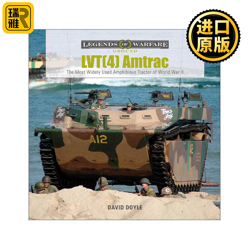 英文原版 LVT 4 Amtrac 美国LVT-4水柜两栖装甲车 二战中使用广泛的坦克 精装 David Doyle 英文版 进口英语原版书籍