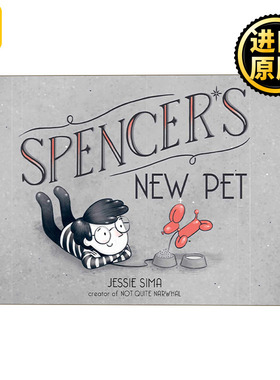 Spencer's New Pet 斯宾塞的新宠物    Jessie Sima  铅笔画无字绘本  精品绘本