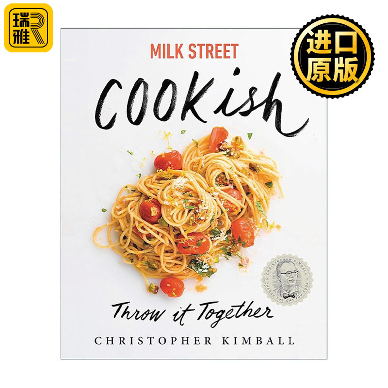 英文原版 Milk Street Cookish 牛奶街简易快手料理 随心搭配出浓郁风味 精装 克里斯托弗·金博尔 英文版 进口英语原版书籍