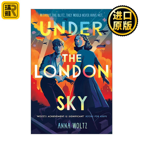 英文原版 Under the London Sky 伦敦天空下 青少年二战历史小说 荷兰国际畅销儿童文学作家Anna Woltz 英文版 进口英语原版书籍
