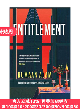 英文原版 Entitlement 应得之物 鲁曼·阿拉姆Rumaan Alam新作 Leave the World Behind作者 英文版 进口英语原版书籍