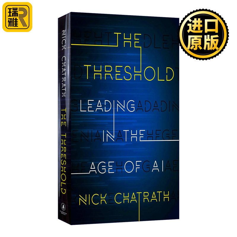 The Threshold 起点 引领人工智能时代 领导学 企业管理指南 精装 Nick Chatrath
