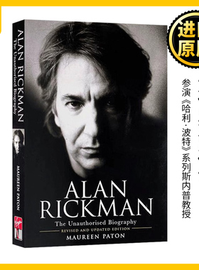 艾伦里克曼传记 英文原版 Alan Rickman The Unauthorised Biography 英文版 Maureen Paton 进口英语原版书籍