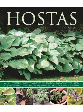 英文原版 Hostas 玉簪属植物图鉴 品种 栽培 养护一步图解 英文版 进口英语原版书籍