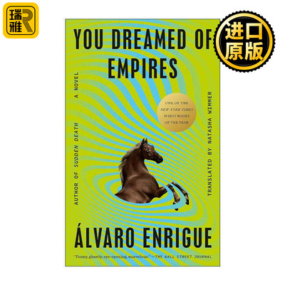 英文原版 You Dreamed of Empires 你曾梦想帝国 2024纽约时报书评年度好书 突然死亡作者阿尔瓦罗·恩里克 进口英语原版书籍
