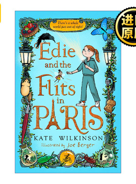 Edie and the Flits in Paris 伊迪与巴黎的小飞虫  Edie and the Flits 2 英文原版