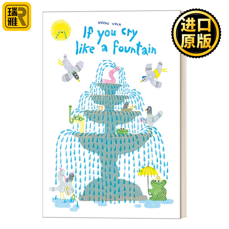 If You Cry like a Fountain 如果你哭得像喷泉 3-7岁儿童精装情绪绘本 Noemi Vola