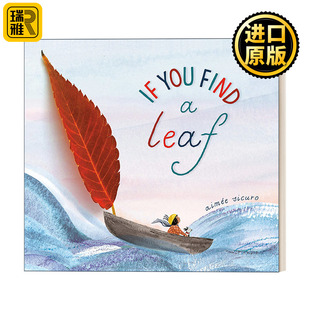 Sicuro Find Aimee 绘本 8岁儿童环境保护主题精装 当你找到一片叶子 Leaf You