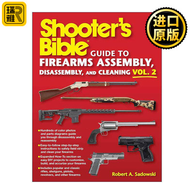 英文原版 Shooter's Bible Guide to Firearms Assembly Disassembly and Cleaning Vol 2 射手宝典 拆卸和清洁卷二