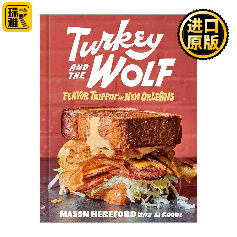英文原版 Turkey and the Wolf 火鸡与狼 新奥尔良风味之旅 詹姆斯比尔德奖提名 精装食谱 Mason Hereford英文版 进口英语原版书籍