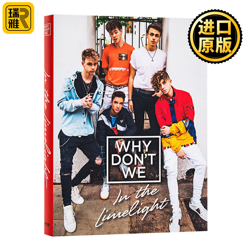 Why Don't We In the Limelight 超敢男团官方自传 英文原版