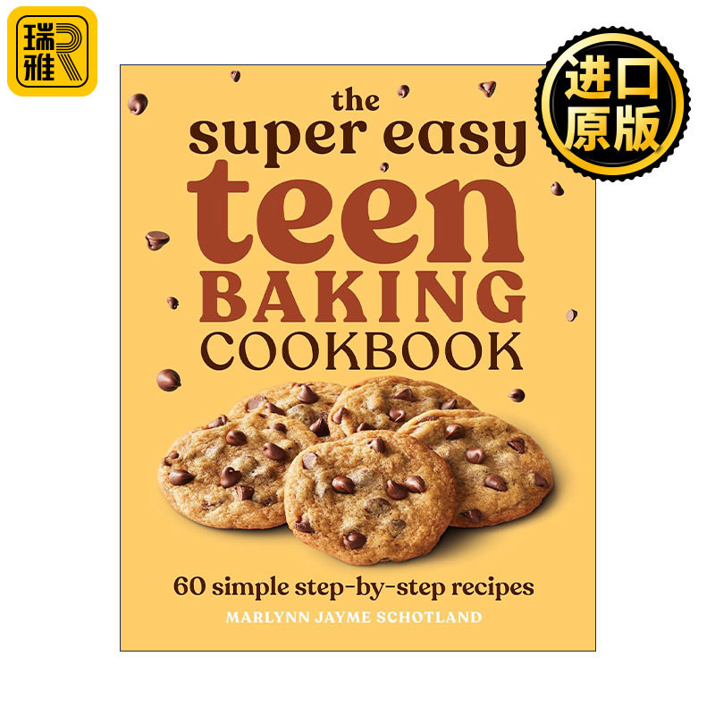 英文原版 Super Easy Teen Baking Cookbook 超级简单的青少年烘焙食谱 60种甜点美食分步指南 英文版 进口英语原版书籍