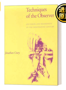 Techniques of the Observer 观察者的技术 论十九世纪的视觉与现代性 英文原版