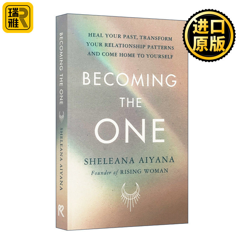 英文原版 Becoming the One 穿过内心那片深海 改变关系模式 结束自我消耗 Sheleana Aiyana 英文版 进口英语原版书籍