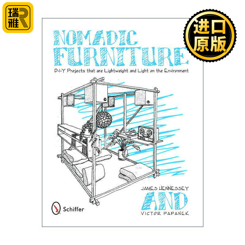 英文原版 Nomadic Furniture 游牧家具 轻型DIY创意环保设计指南 可拆卸折叠 James Hennessey 英文版 进口英语原版书籍
