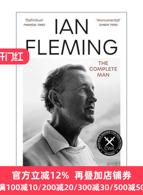 英文原版 Ian Fleming The Complete Man 伊恩·弗莱明传记 詹姆斯邦德系列作者 英文版 进口英语原版书籍