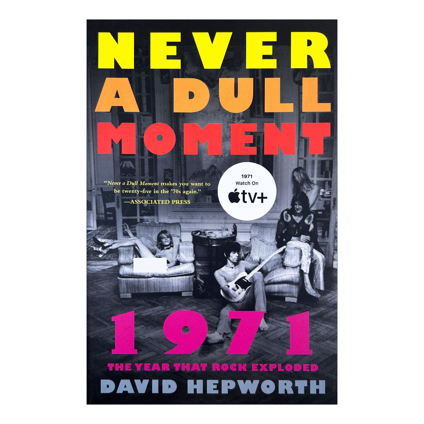 英文原版 Never a Dull Moment 永不沉闷的时刻 1971摇滚爆发之年 哈佛大学图书馆书单 英文版 进口英语原版书籍