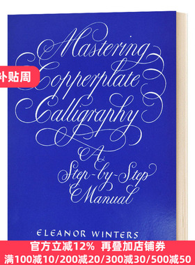 掌握圆体花体书法手册 Mastering Copperplate Calligraph Eleanor Winters