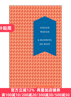 A Handful of Dust 一抔尘土 伊夫林·沃 精装收藏版 英文原版