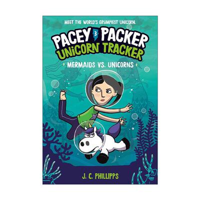 英文原版 Pacey Packer Unicorn Tracker 3 Mermaids vs.Unicorns 佩西帕克 独角兽追踪者系列3 漫画 英文版 进口英语原版书籍