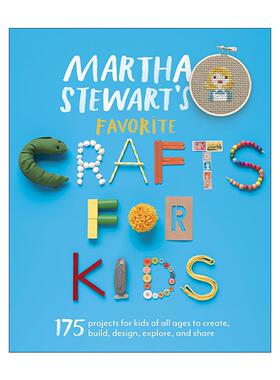 英文原版 Martha Stewart's Favorite Crafts for Kids 家政女王玛莎·斯图尔特给孩子的手工艺品制作指南 亲子互动活动书 英文版