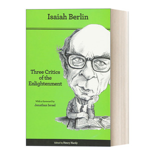 Three Critics of the Enlightenment - Second Edition 启蒙的三个批评者 维柯、哈曼与赫尔德 第二版 Isaiah Berlin  英文原版