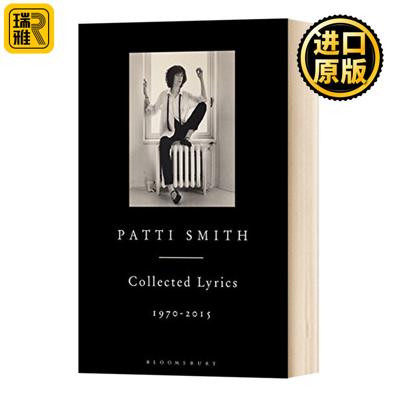 派蒂史密斯歌词选集 英文原版 Patti Smith Collected Lyrics 1970–2015 英文版 Patti Smith 进口英语原版书籍