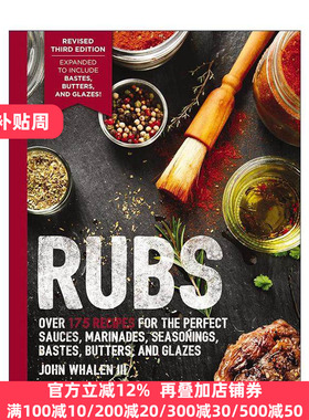 英文原版 Rubs 调味酱 第3版修订 新增175多款烧烤酱 腌料 酱汁和浇汁的食谱 英文版 进口英语原版书籍