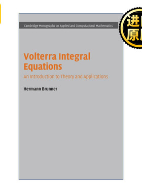 Volterra Integral Equations  Volterra积分方程 剑桥应用及计算数学专著系列 精装