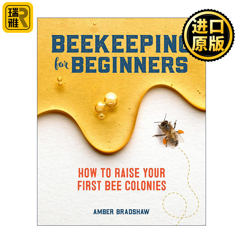英文原版 Beekeeping for Beginners 养蜂初学者指南 含专业术语词汇表 Amber Bradshaw 英文版 进口英语原版书籍