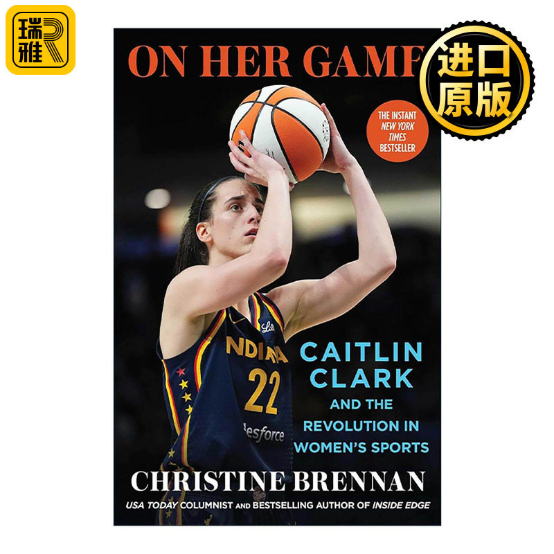 英文原版 On Her Game 关于她的比赛 凯特琳克拉克与女子体育的革命 精装 英文版 进口英语原版书籍
