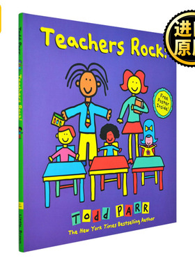 Teachers Rock!  老师们太厉害了！ 名家Todd Parr 纽约时报畅销书作家 精装绘本
