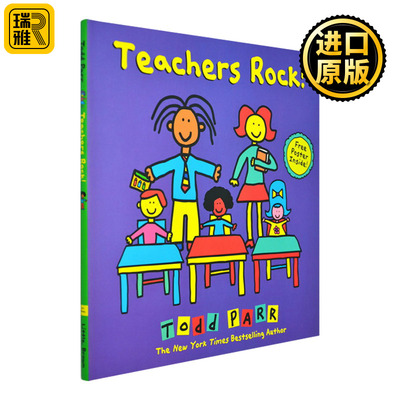 Teachers Rock!  老师们太厉害了！ 名家Todd Parr 纽约时报畅销书作家 精装绘本