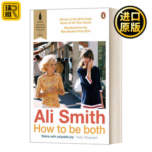 英文原版小说 How to be both 两面人生 阿莉·史密斯 布克奖长名单 英文版 Ali Smith 进口英语原版书籍