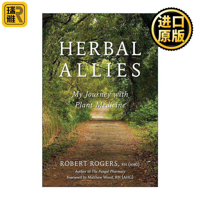 英文原版 Herbal Allies 草药盟友 我的植物医学之旅 Robert Rogers 英文版 进口英语原版书籍