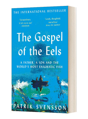 英文原版 The Gospel of the Eels 鳗鱼的旅行 英文版 Patrik Svensson 进口英语原版书籍