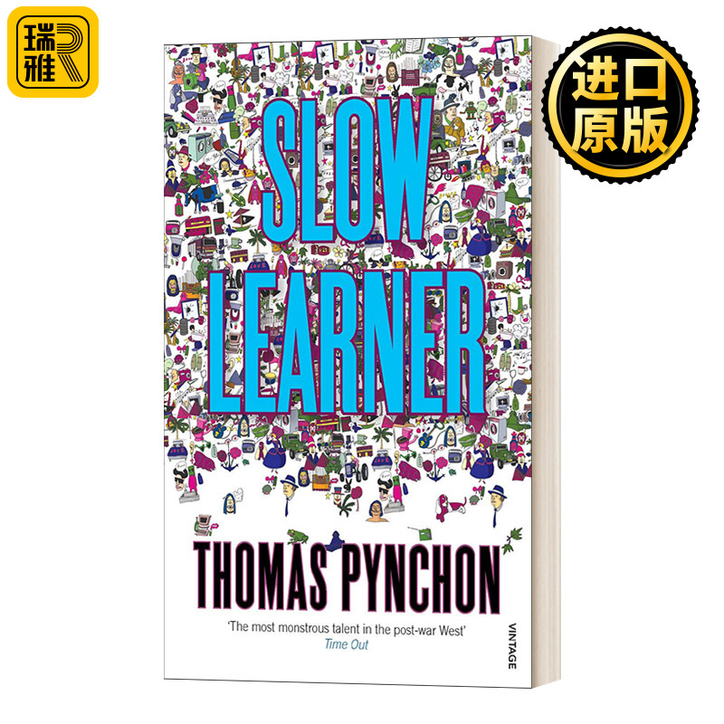 Slow Learner 慢慢学 托马斯品钦短篇小说集 英文原版