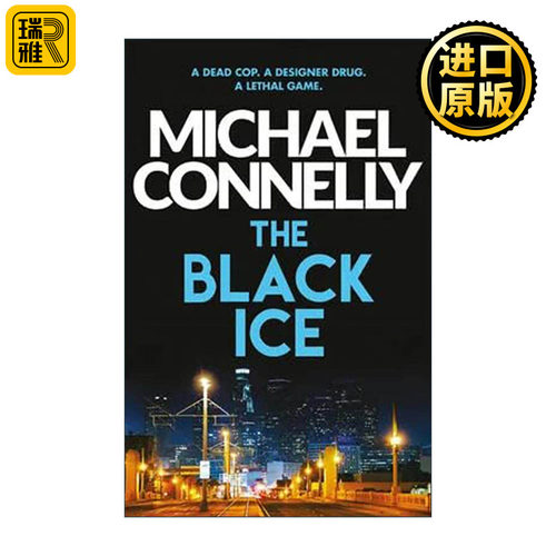 英文原版 Black Ice 黑冰 侦探推理悬疑小说 迈克尔·康纳利 Michael Connelly 英文版 进口英语原版书籍