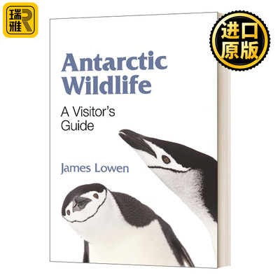 Antarctic Wildlife 南极野生动物 James Lowen 纯全正版原著
