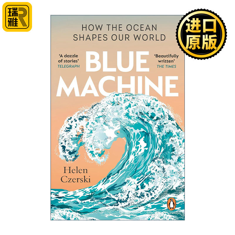 英文原版 Blue Machine 蓝色发动机 海洋如何塑造我们的世界 英国海洋学家海伦·切尔斯基 英文版 进口英语原版书籍