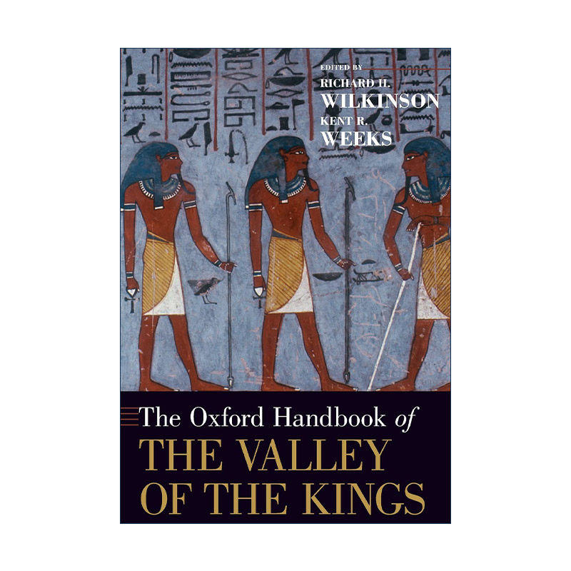 the oxford handbook of the valley of the kings 英文原版