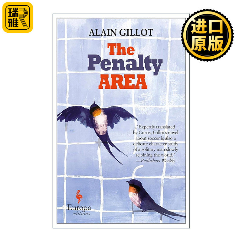 英文原版 The Penalty Area 禁区 足球题材治愈小说 法国作家Alain Gillot 英文版 进口英语原版书籍