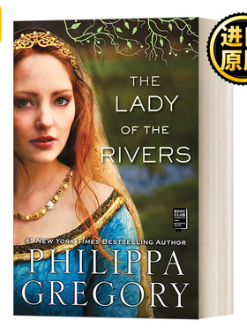 The Lady of the Rivers 河流之女 金雀花与都铎系列1 历史小说 Gregory, Philippa