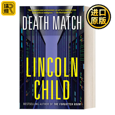 Death Match 死亡匹配 惊悚科幻小说 Lincoln Child 英文原版