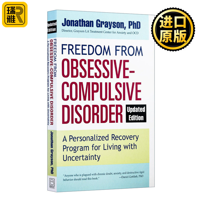 Freedom from Obsessive Compulsive Disorder 摆脱强迫症 如何不再偏执地要求自己 Jonathan Grayson 英文原版
