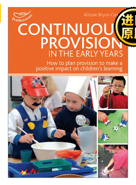英文原版 Continuous Provision in the Early Years -